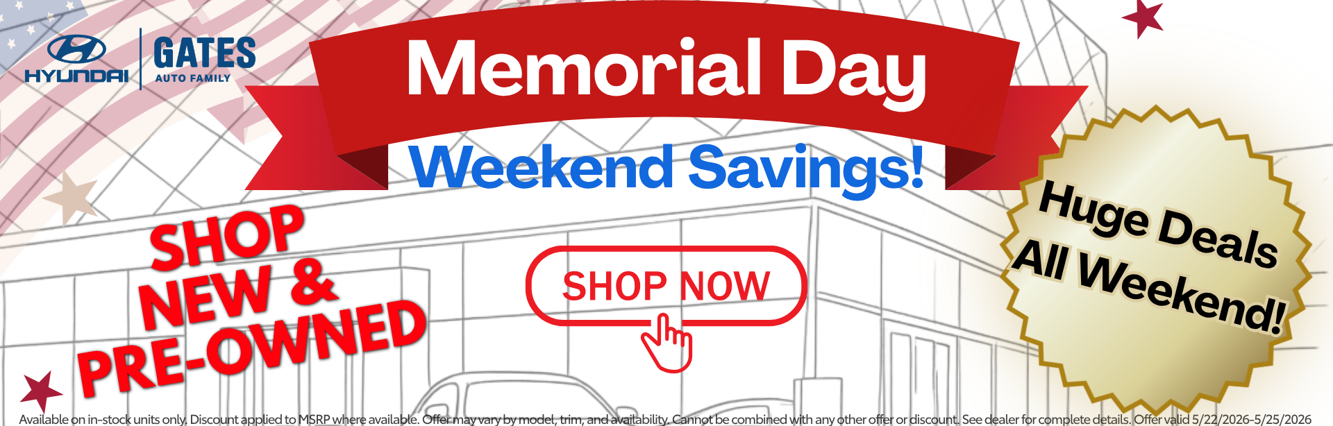 Memorial Day Special Savings at Gates Hyundai